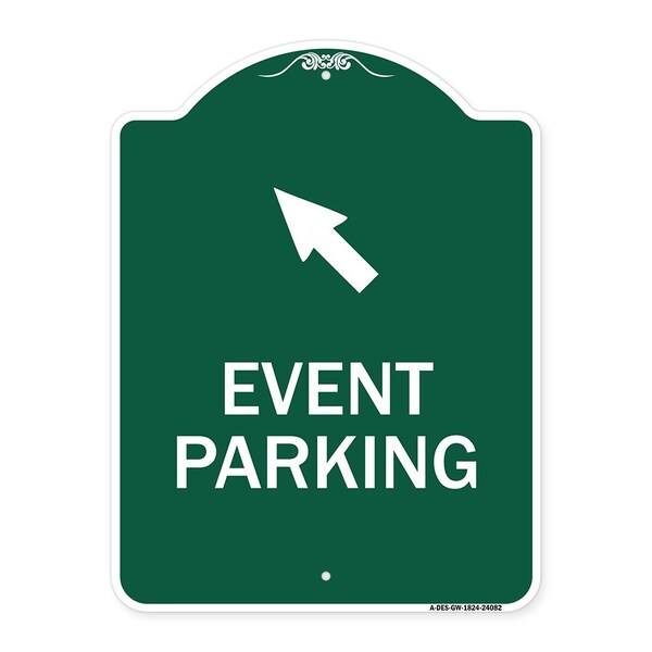 Event Parking Up Left Arrow, Green & White Aluminum Architectural Sign, 18" x 24", GW-1824-24082